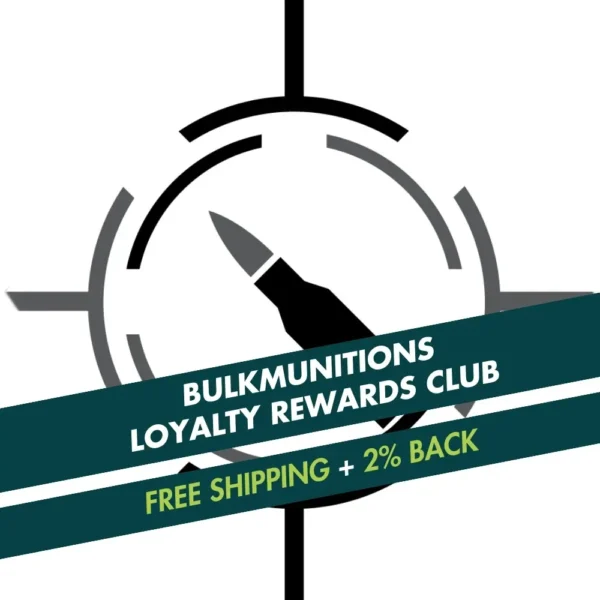 BulkMunitions Loyalty Rewards Club  – 1 Year